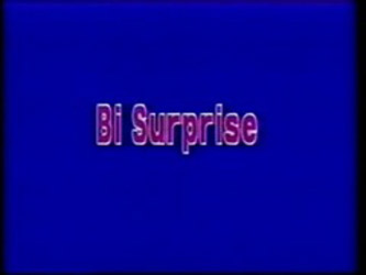 bi surprise