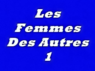 Vintage Les Femmes Des Autres 1...