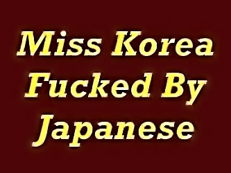 Miss Korea Fucked By Japanese  N...