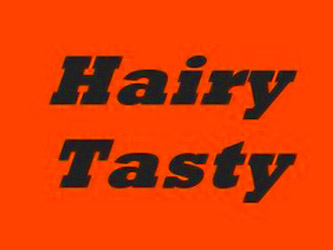 Hairy Tasty  N15