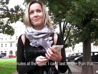 When you find such a blonde beauty on the streets that deserves to be paid you just go for it! Czech beauty Blanka takes my offer as I give her some s