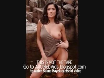 Salma Hayek leaked private sex tape cumshot clip 2017